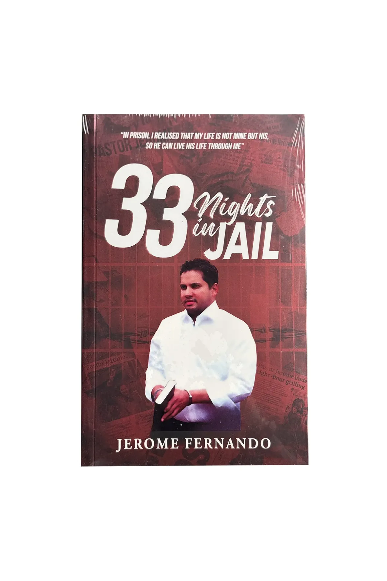 33 Nights in Jail by Prophet Jerome Fernando